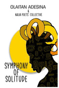 Symphony of Solitude - Paperback