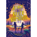 Attack of the Killer Komodos - Hardcover