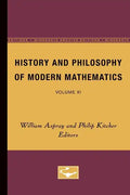 History and Philosophy of Modern Mathematics: Volume XI - Paperback