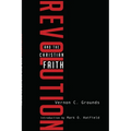 Revolution and the Christian Faith - Paperback