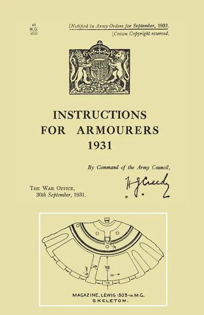 Instructions for Armourers 1931 - Paperback