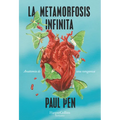 La metamorfosis infinita - Paperback