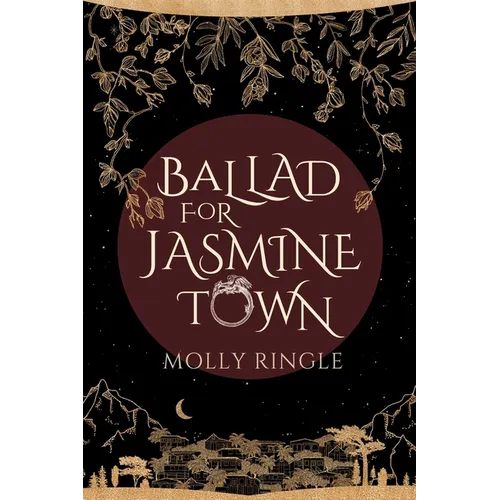 Ballad for Jasmine Town - Paperback