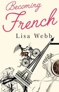 Becoming French - Paperback