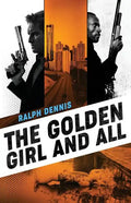 The Golden Girl and All - Paperback