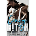 Crazy B!tch - Paperback