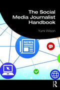 The Social Media Journalist Handbook - Paperback