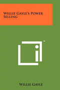 Willie Gayle's Power Selling - Paperback