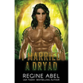 I Married A Dryad - Paperback