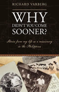Why Didnt You Come Sooner - Paperback