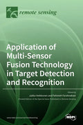 Application of Multi-Sensor Fusion Technology in Target Detection and Recognition - Hardcover
