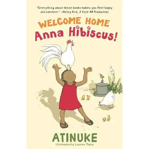 Welcome Home, Anna Hibiscus! - Hardcover