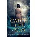 Catch Lili Too - Paperback