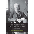 The Philosophy of Symbolic Forms, Volume 3: Phenomenology of Cognition - Paperback