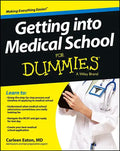 Getting Into Medical School for Dummies - Paperback