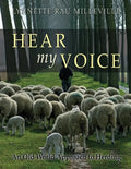 Hear my Voice: An Old World Approach to Herding - Paperback