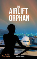Airlift Orphan - Paperback