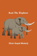 Kari the Elephant - Paperback