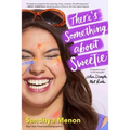 There's Something about Sweetie - Paperback