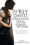 El Rey David, El Valiente Urias y La Bella Betsabe - Paperback
