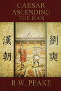 Caesar Ascending-The Han - Paperback