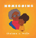 Homegoing: A children's book about grief - Hardcover