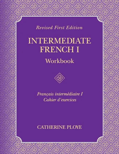 Intermediate French I Workbook - Paperback