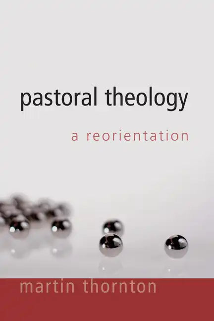 Pastoral Theology - Paperback