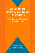 Developing Minority Language Resources: The Case of Spanish in California - Paperback