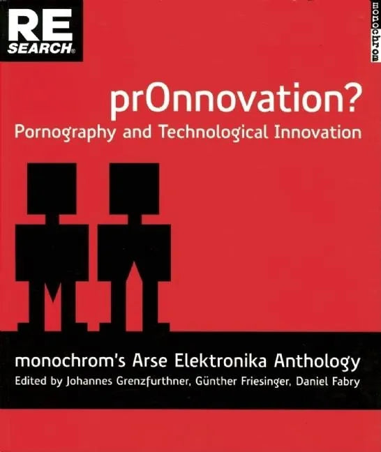 Pr0nnovation?: Pornography and Technological Innovation - Paperback