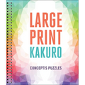 Large Print Kakuro - Paperback