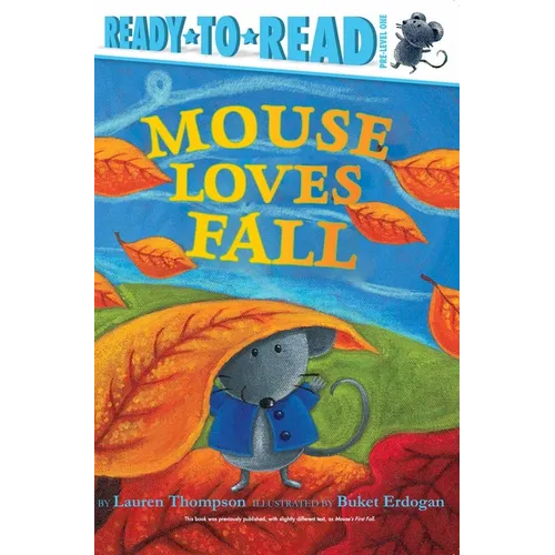 Mouse Loves Fall: Ready-To-Read Pre-Level 1 - Hardcover