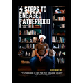 4 Steps to Engaged Fatherhood - Paperback