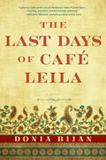 The Last Days of Café Leila - Paperback