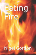 Eating Fire - Paperback