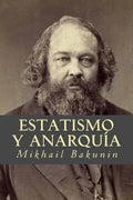 Estatismo y Anarquía - Paperback