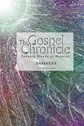 The Gospel Chronicle: Narrative - Paperback