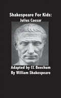 Shakespeare for Kids: Julius Caesar - Paperback