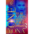 One Year Stand With A Philly Billionaire 3: The Finale - Paperback