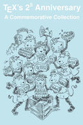 TeX's 2**5 Anniversary - Hardcover