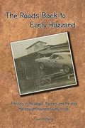 The Roads Back to Early Hazzard - Paperback