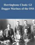 Herringbone Cloak: GI Dagger Marines of the OSS - Paperback