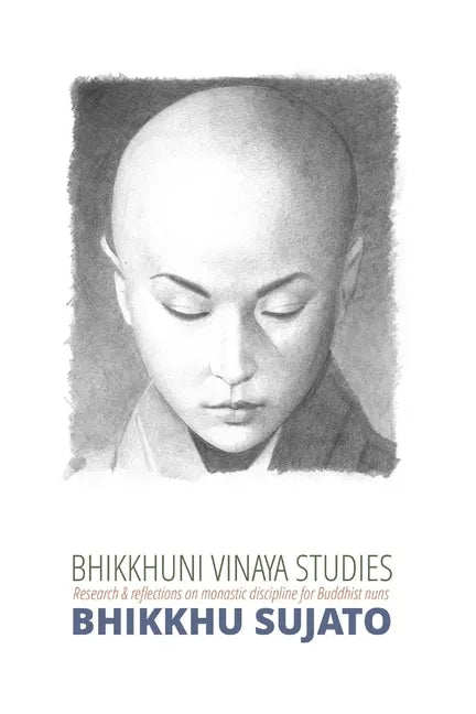 Bhikkhuni Vinaya Studies - Paperback