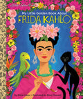 My Little Golden Book about Frida Kahlo - Hardcover