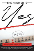 The Answer is Yes - Paperback