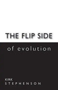 The Flip Side of Evolution - Paperback