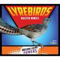Lyrebirds: Master Mimics: Master Mimics - Library Binding
