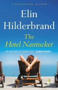 The Hotel Nantucket - Hardcover