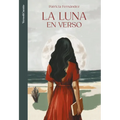 La Luna En Verso / The Moon in Verse - Paperback