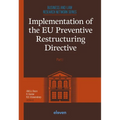 Implementation of the EU Preventive Restructuring Directive - Paperback